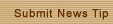 Submit News Tip